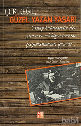 Picture of Çok Değil, Güzel Yazan Yaşar!