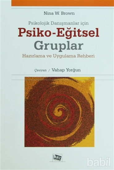 Picture of Psikolojik Danışmanlar İçin Psiko-Eğitsel Gruplar