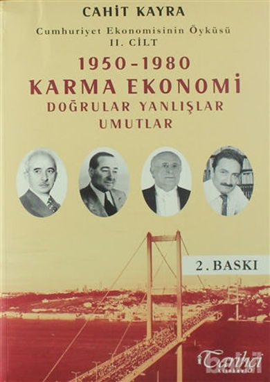 Picture of Cumhuriyet Ekonomisinin Öyküsü 2. Cilt: 1950 - 1980 Karma Ekonomi