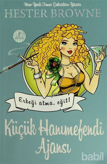 Picture of Küçük Hanımefendi Ajansı Erkeği Atma Eğit!