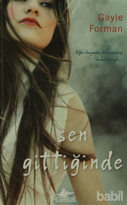 Picture of Sen Gittiğinde