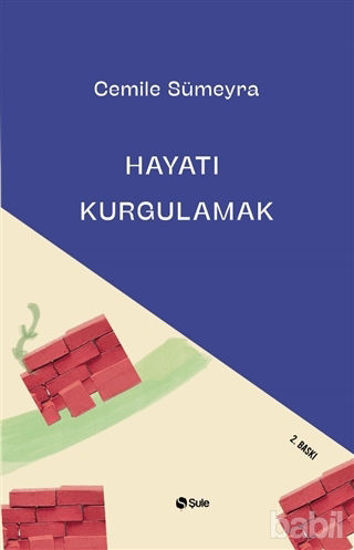 Picture of Hayatı Kurgulamak