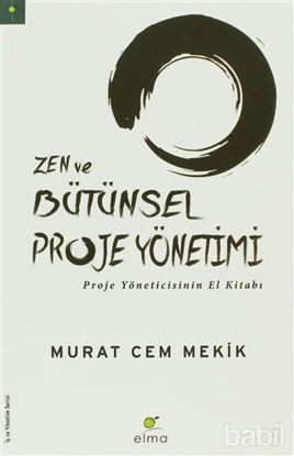 Picture of Zen ve Bütünsel Proje Yönetimi