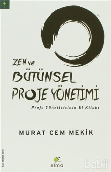 Picture of Zen ve Bütünsel Proje Yönetimi