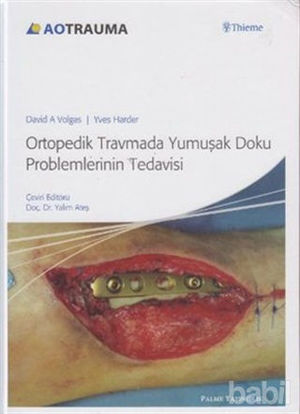 Picture of Ortopedik Travmada Yumuşak Doku Problemlerinin Tedavisi