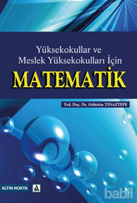 Picture of Yüksekokullar ve Meslek Yüksekokulları İçin Matematik