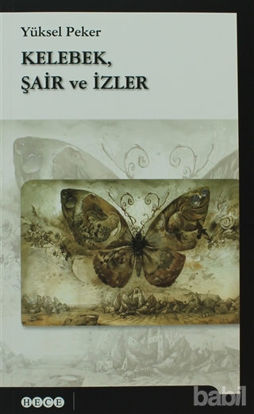Picture of Kelebek, Şair ve İzler