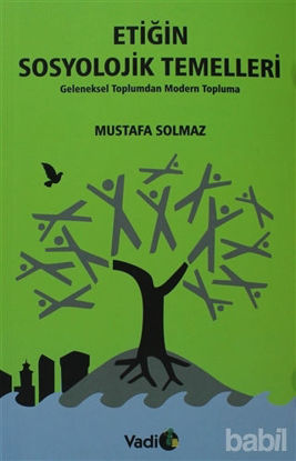 Picture of Etiğin Sosyolojik Temelleri
