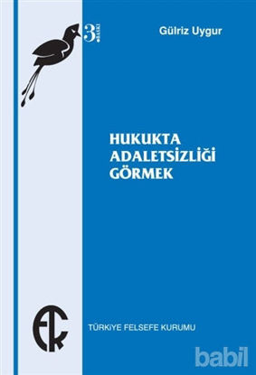 Picture of Hukukta Adaletsizliği Görmek