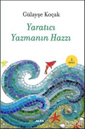 Picture of Yaratıcı Yazmanın Hazzı