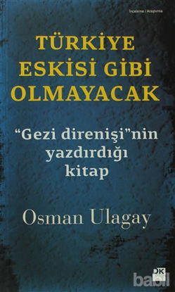 Picture of Türkiye Eskisi Gibi Olmayacak