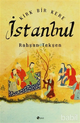 Picture of Kırk Bir Kere İstanbul