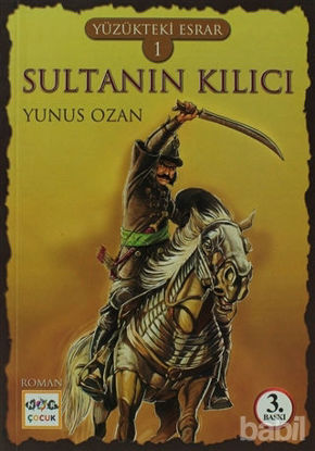 Picture of Yüzükteki Esrar 1: Sultanın Kılıcı