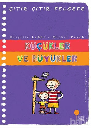 Picture of Küçükler ve Büyükler - Çıtır Çıtır Felsefe 24