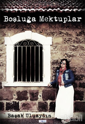 Picture of Boşluğa Mektuplar