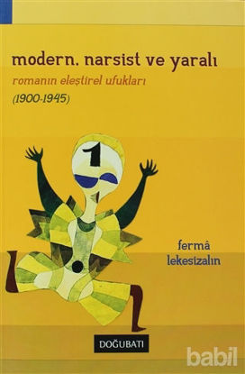 Picture of Modern, Narsist ve Yaralı