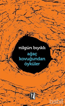 Picture of Ağaç Kavuğundan Öyküler