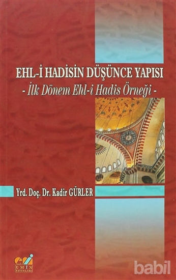 Picture of Ehl-i Hadisin Düşünce Yapısı