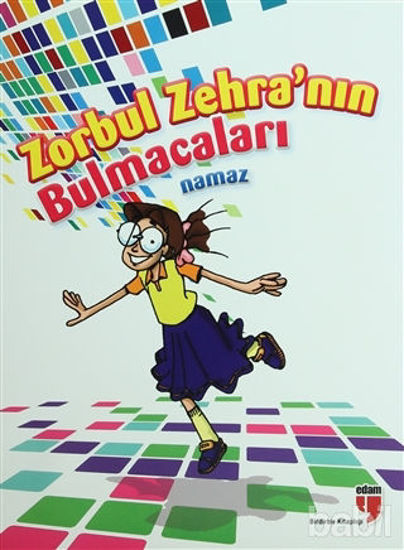 Picture of Zorbul Zehra'nın Bulmacaları (Namaz)
