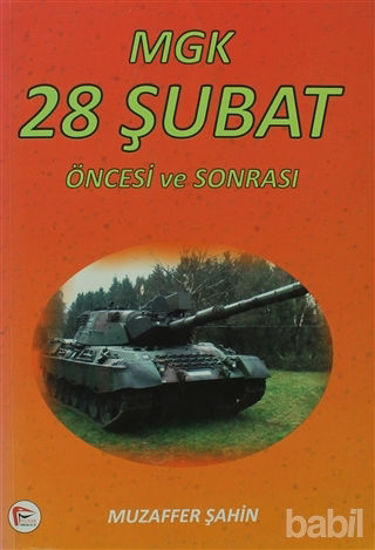 Picture of MGK 28 Şubat Öncesi ve Sonrası