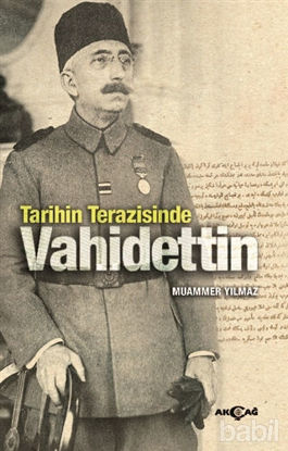 Picture of Tarihin Terazisinde Vahidettin