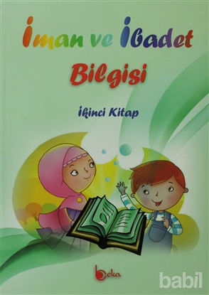 Picture of İman ve İbadet Bilgisi: İkinci Kitap