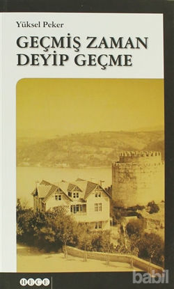 Picture of Geçmiş Zaman Deyip Geçme