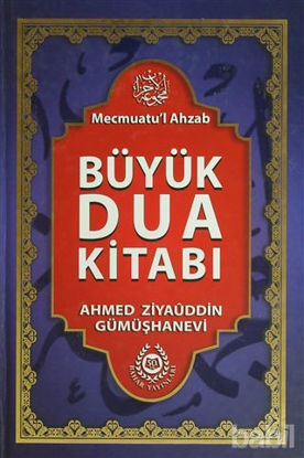 Picture of Mecmuatu'l Ahzab Büyük Dua Kitabı (Şamua)