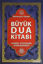 Picture of Mecmuatu'l Ahzab Büyük Dua Kitabı (Şamua)