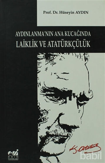 Picture of Aydınlanma'nın Ana Kucağında Laiklik ve Atatürkçülük