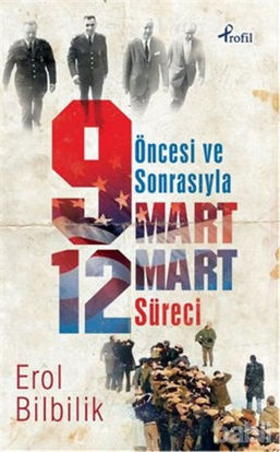 Picture of Öncesiyle ve Sonrasıyla 9 - 12 Mart Süresi