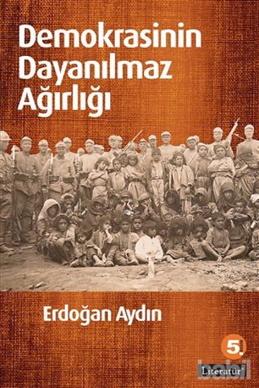 Picture of Demokrasinin Dayanılmaz Ağırlığı