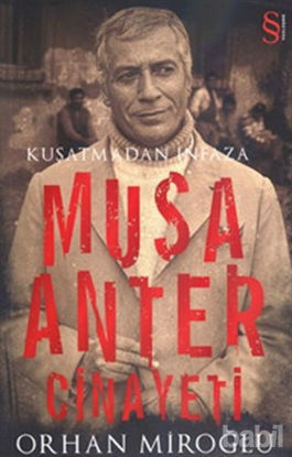 Picture of Kuşatmadan İnfaza Musa Anter Cinayeti
