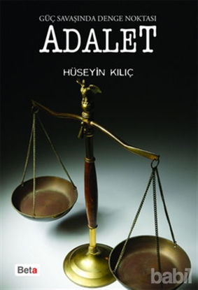 Picture of Güç Savaşında Denge Noktası Adalet