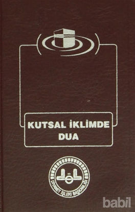 Picture of Kutsal İklimde Dua (Plastik Kapak)