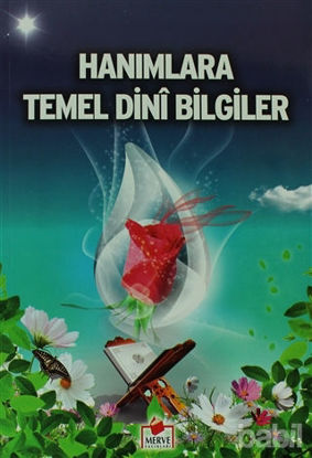 Picture of Hanımlara Temel Dini Bilgiler (İLMHL006)