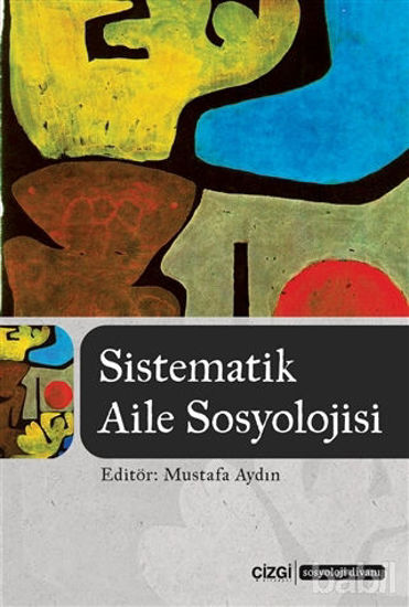 Picture of Sistematik Aile Sosyolojisi