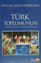 Picture of Türk Toplumunun Tarihsel Kimliği ve Günümüz Sorunları