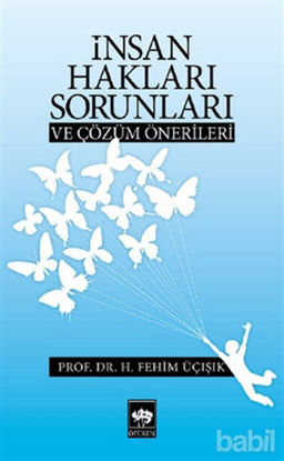 Picture of İnsan Hakları Sorunları ve Çözüm Önerileri