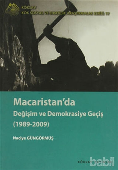 Picture of Macaristan'da Değişim ve Demokrasiye Geçiş ( 1989-2009 )