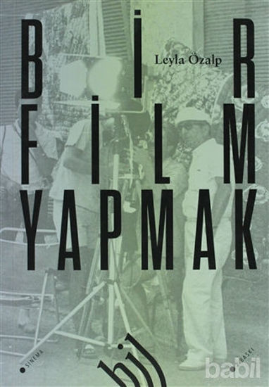 Picture of Bir Film Yapmak