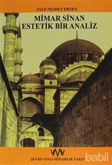 Picture of Mimar Sinan Estetik Bir Analiz