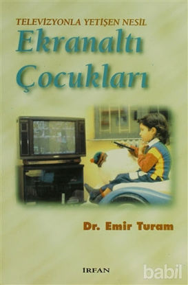 Picture of Televizyonla Yetişen Nesil Ekranaltı Çocukları