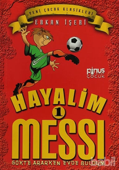 Picture of Hayalim Messi 1 - Gökte Ararken Evde Buldum