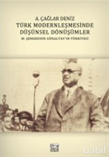 Picture of Türk Modernleşmesinde Düşünsel Dönüşümler