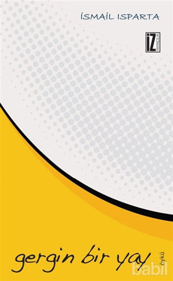 Picture of Gergin Bir Yay