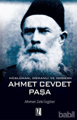 Picture of Müslüman Osmanlı ve Modern Ahmet Cevdet Paşa