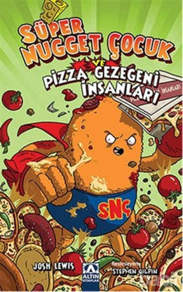 Picture of Süper Nugget Çocuk ve  Pizza Gezegeni İnsanları