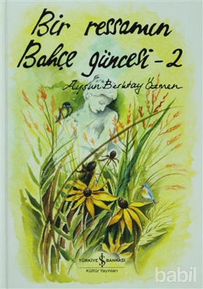 Picture of Bir Ressamın Bahçe Güncesi - 2