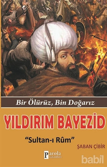 Picture of Yıldırım Bayezid: Sultan-ı Rum